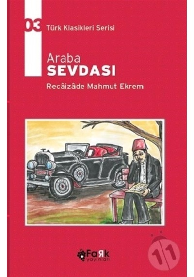 Araba Sevdası - Recaizade Mahmut Ekrem - Fark Yayınları