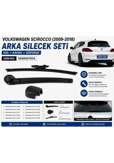 1k8955707a Volkswagen Scirocco Arka Silecek Kolu Kapak Ve Silecek Süpürgesi Seti 2009-2018 Uyumlu Siyah