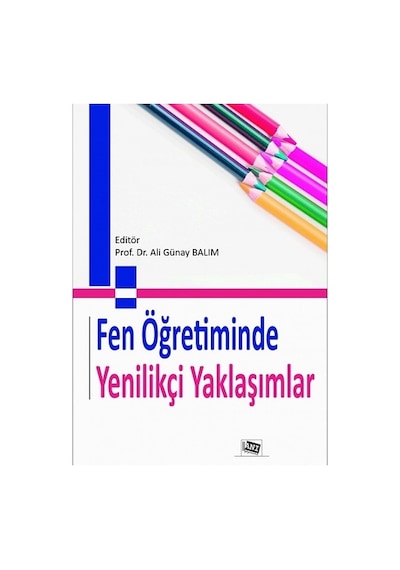 Fen Öğretiminde Yenilikçi Yaklaşımlar- Anı Yayıncılık