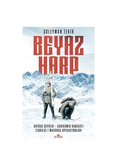 Beyaz Harp: Tarihsel Savaş Stratejileri Ve Sonuçları