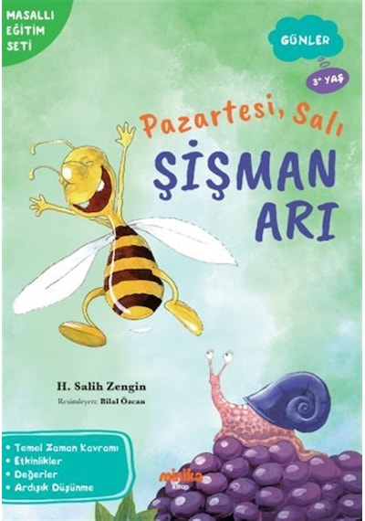 Pazartesi, Salı Şişman Arı / H. Salih Zengin
