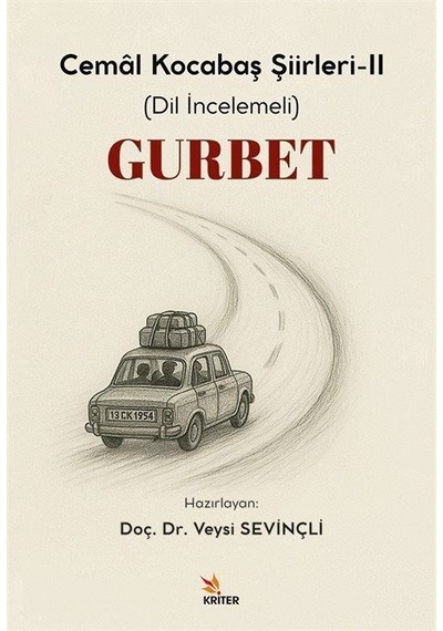 Gurbet & Cemal Kocabaş Şiirleri-ıı Dil İncelemeli