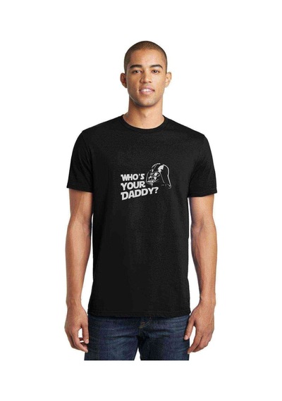 Who Is Your Daddy Baskılı Siyah Erkek Tshirt