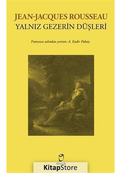 Yalnız Gezerin Düşleri - Jean Jacques Rousseau - Doruk Yayınları