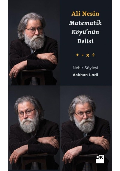 Ali Nesin - Matematik Köyü'nün Delisi