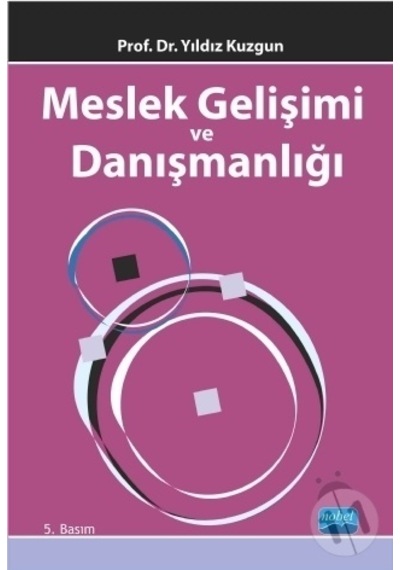 Meslek Gelişimi ve Danışmanlığı