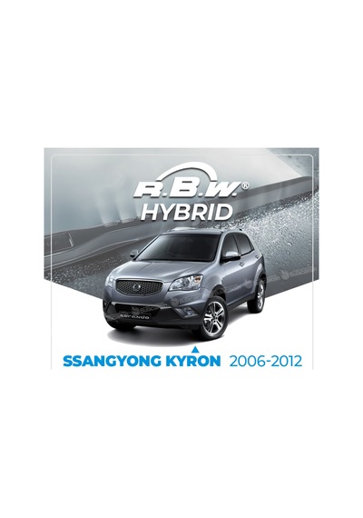 Rbw Hybrid Ssangyong Kyron 2006-2012 Ön Silecek Takımı - Hibrit
