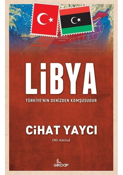 Libya Türkiyenin Denizden Komşusudur - Cihat Yaycı - Girdap