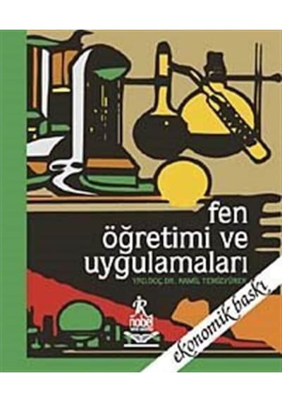 Fen Öğretimi ve Uygulamaları -  Nobel Akademik Yayıncılık