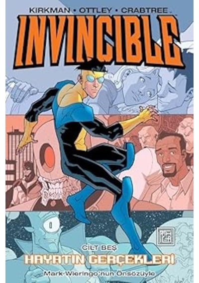 Yarının Öteki Yüzü: Ev, Umudun Yeşerdiği Yerdir. + Invincible Cilt 5 - Hayatın Gerçekleri