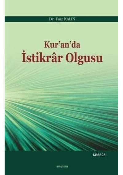 Kur'An'Da Istikrar Olgusu Dr. Faiz Kalın