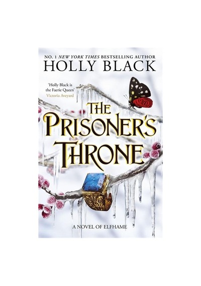 The Prisoner's Throne A Novel Of Elfhame Ciltli Hot Key