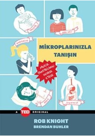 Mikroplarınızla Tanışın - Rob Knight -  Brendan Buhler - Optimist