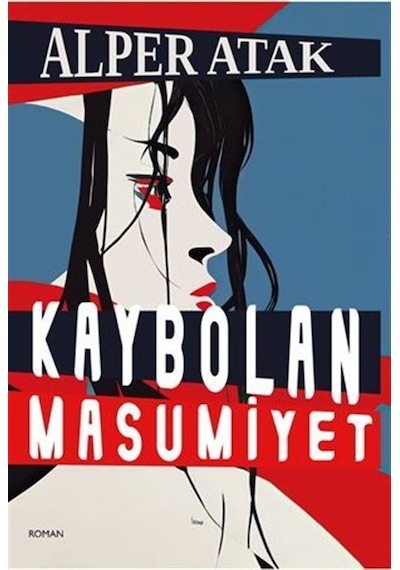 Kaybolan Masumiyet / Alper Atak