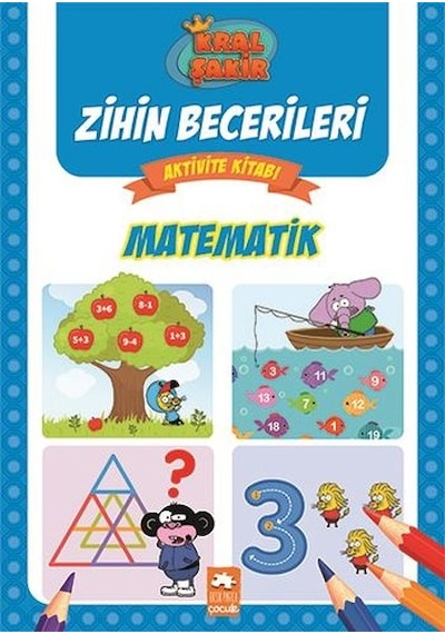 Matematik - Kral Şakir Zihin Becerileri Aktivite Kitabı - Varol Yaşaroğlu - Eksik Parça
