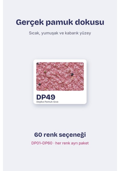 Depka Pamuk Sıva Dp49 2 Kg 7-8 M² İpek Sıva Alternatifi Isı Ve Ses Yalıtımlı Dekoratif Sıva