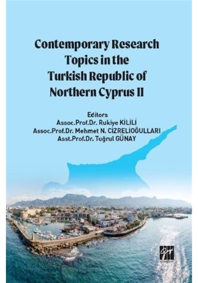 Contemporary Research Topics in The Turkish Republic of Northe...