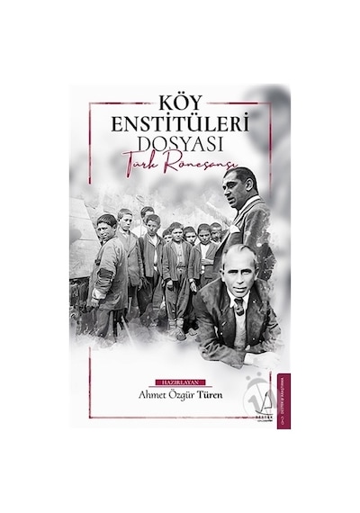 Köy Enstitüleri Dosyası