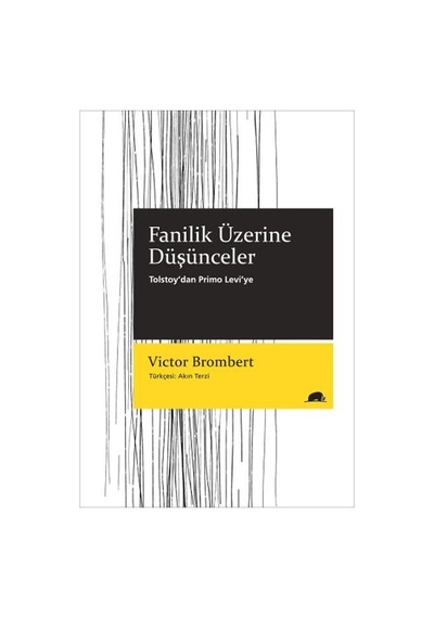Fanilik Üzerine Düşünceler - Victor BrombertKitap