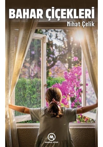 Bahar Çiçekleri / Nihat Çelik
