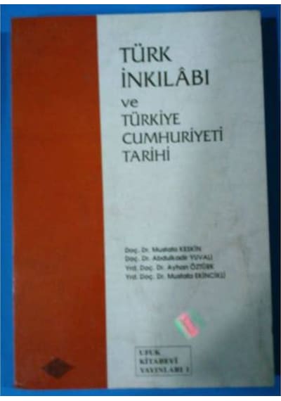 Türk Inkilabı Ve Türkiye Cumhuriyeti Ink. Tarihi