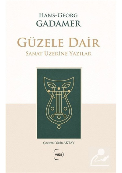 Güzele Dair / Hans Georg Gadamer