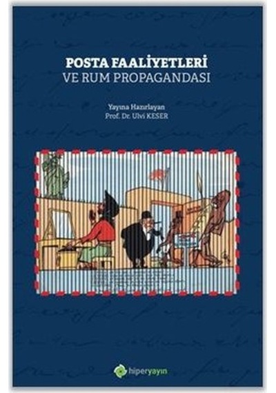 Posta Faaliyetleri Ve Rum Propagandası