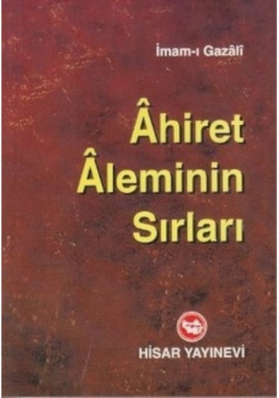Ahret Aleminin Sırları Imam-I Gazali