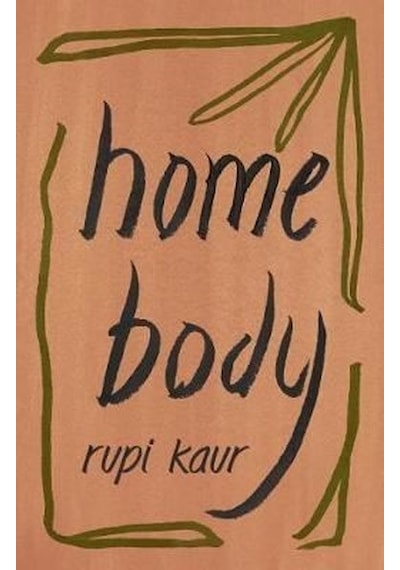 Home Body - Rupi Kaur - Simon & Schuster