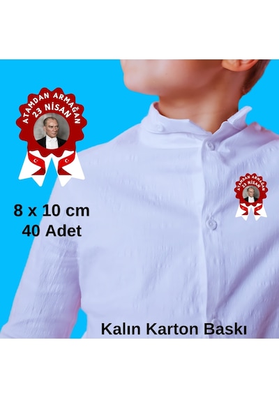 23 Nisan Ulusal Egemenlik Ve Çocuk Bayramı Karton Yaka Rozeti 40 Adet Okul Etkinlik Yaka Kartı Seti