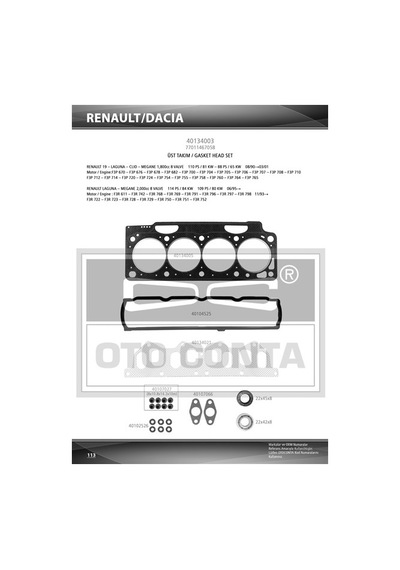 Otoconta 40134003 Üst Takım Conta Clıo I 91 1.8 Laguna-megane I 95 1.8-2.0 F3p 710/f3p 714 Keçeli Silindir Kapak Contası Std Subap Lastikli 7701467058 Otoconta 40134003 Üst Takım Conta Clıo I 91 1.8 Laguna-megane I 95 1.8-2.0 F3p 710/f3p 714 Keçeli Silindir Kapak Contası Std Subap Lastikli 7701467058