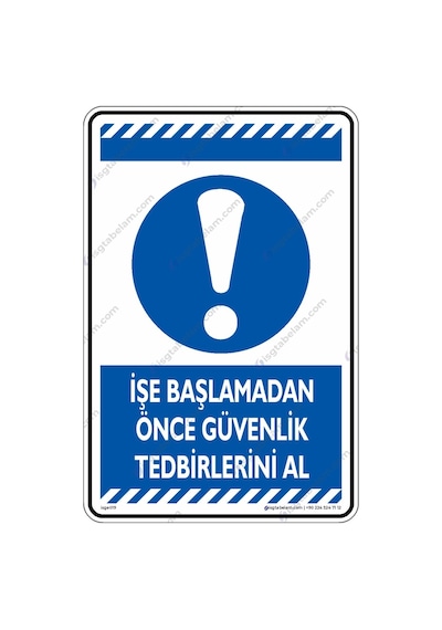 Işe Başlamadan Önce Güvenlik Tedbirini Al