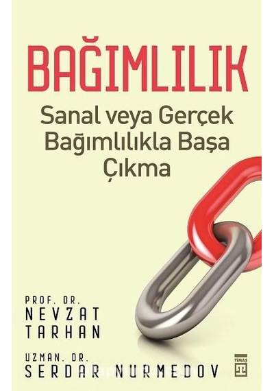 Bağımlılık Sanal veya Gerçek Nevzat Tarhan