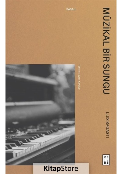 Müzikal Bir Sungu - Luis Sagasti - Ketebe