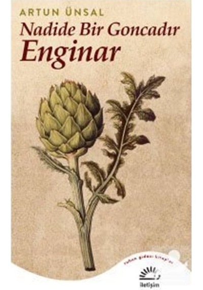 Mercankitap Nadide Bir Goncadır Enginar / Artun Ünsal
