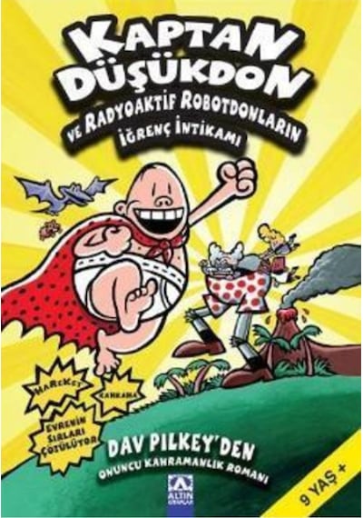 Kaptan Düşükdon ve Radyoaktif Robotdonların İğrenç İntikamı - Dav Pilkey - Altın Kitaplar