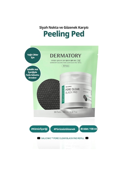 Yağlı Cilde Siyah Nokta Karşıtı Peeling Ped İç Yedek Dermatory Salicinic Pore Clear Black Pad Refill