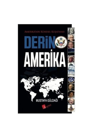 Derin Amerika / Mustafa Güldağı