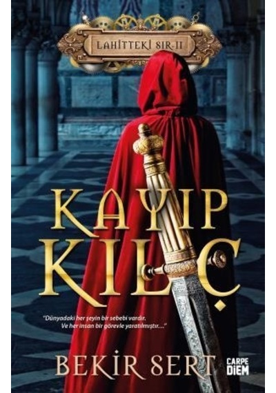 Kayıp Kılıç - Bekir Sert - Carpediem Kitap