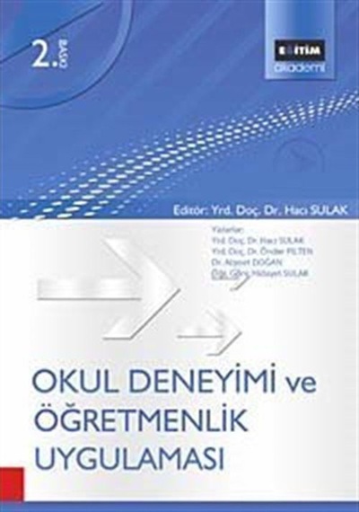 Okul Deneyimi ve Öğretmenlik Uygulaması  -  Ahmet Doğan  -   Önder Pilten  -  Eğitim Yayınevi