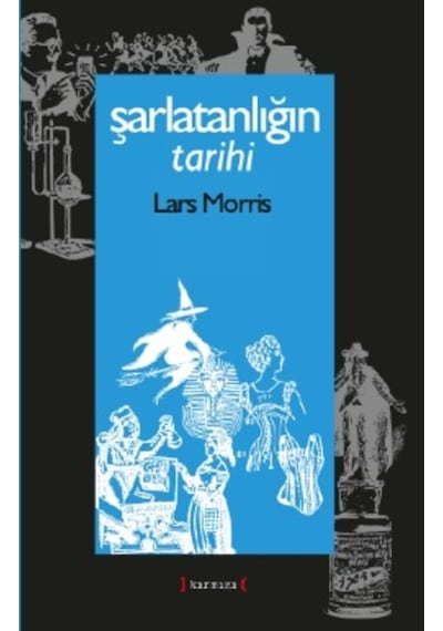 Şarlatanliğin Tarihi 465209389