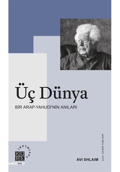 Üç Dünya / Avi Shlaim