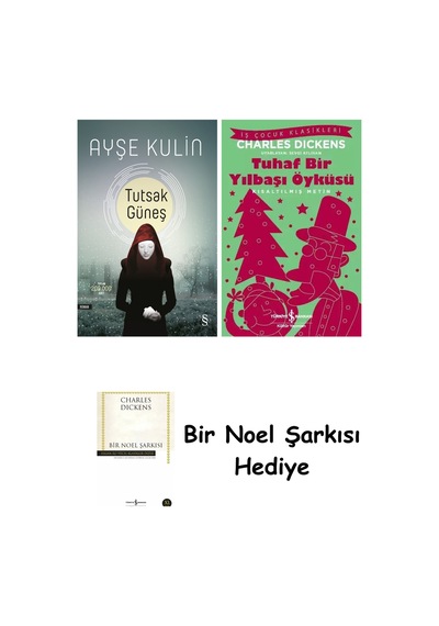 Tutsak Güneş + Tuhaf Bir Yılbaşı Öyküsü + Bir Noel Şarkısı