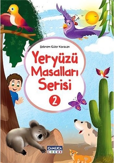 Yeryüzü Masalları Serisi 2-10 Kitap Takım - Şebnem Güler Karacan - Çamlıca Çocuk Yayınları