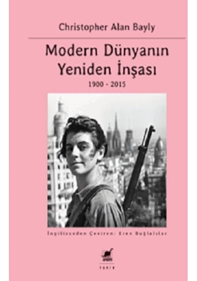 Modern Dünyanın Yeniden İnşası