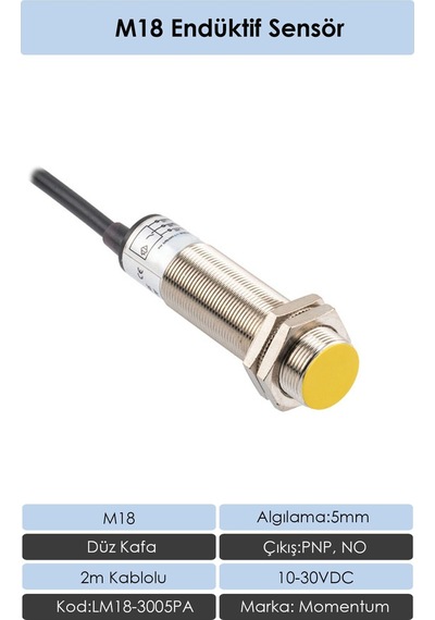 Momentum M18 Endüktif Sensör 5mm Düz Kafa PNP NO LM18-3005PA