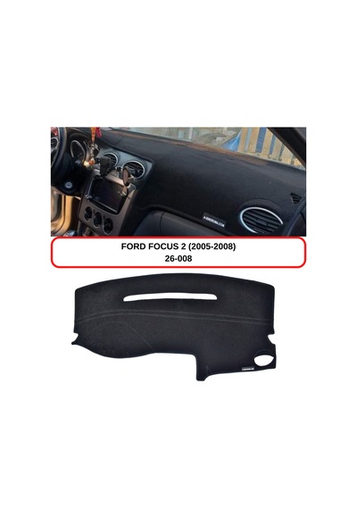 FORD FOCUS 2 - II (2005-2008) TORPİDO  KORUMASI / HALISI / ÖRTÜSÜ