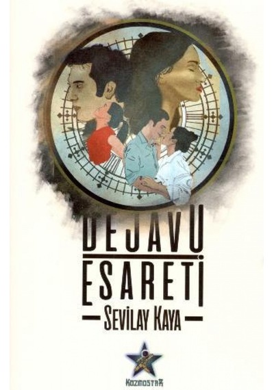 Dejavu Esareti - Sevilay Kaya - Kozmostar