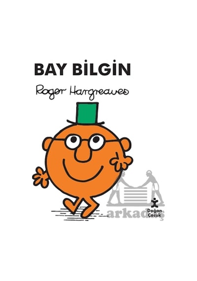 Bay Bilgin Doğan Çocuk Roger Hargreaves