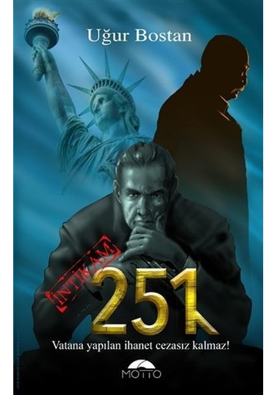 251 - İntikam - Uğur Bostan - Motto Yayınları